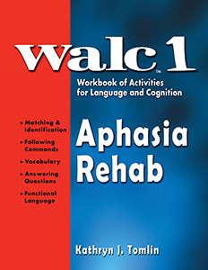 WALC 1 Aphasia Rehab E-Book